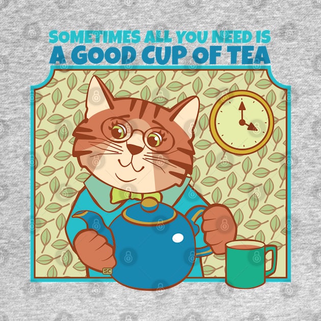 All You Need is Tea Cat by Sue Cervenka